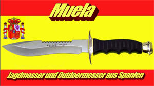 Muela Jagdmesser und Outdoormesser aus Spanien