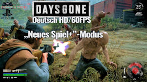 Days Gone in dem Neues Spiel+-Modus