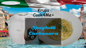 Spaghetti Carbonara Krups Cook4Me+