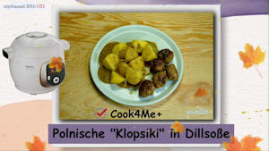 Polnische Klopsiki in Dillsoe in der Krups Cook4Me+ Schnellkochtopf
