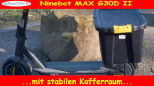 E Scooter Ninebot MAX G30D II mit stabilen Kofferraum